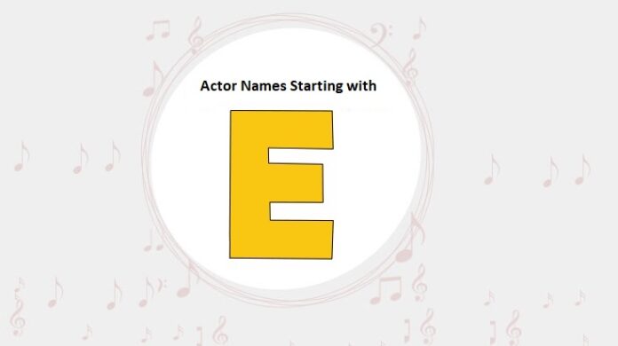 Bollywood Actors Names Starting with E