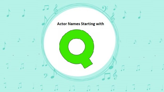 Bollywood Actors Names Starting with Q Bollywood Actors Names Starting with Q