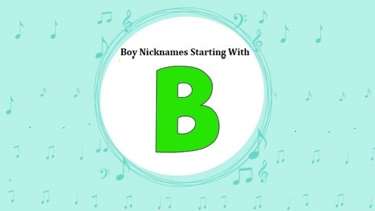 Funny nicknames that start with b