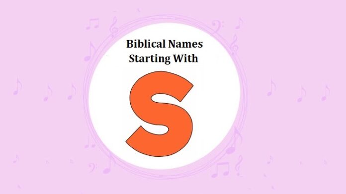 Biblical Names That Start With S Biblical Names That Start With S