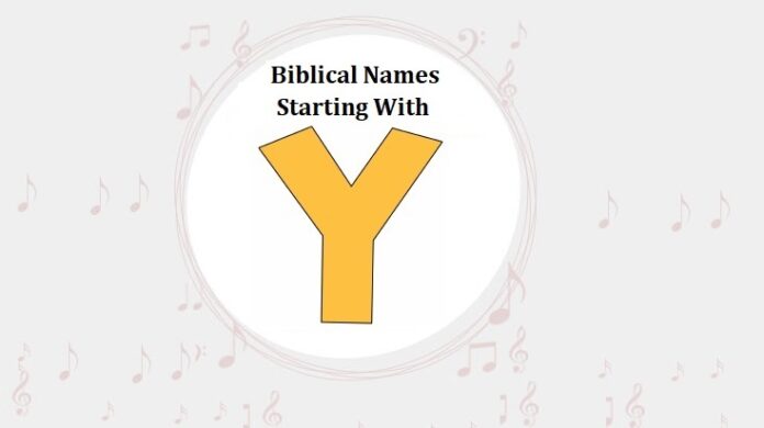 Biblical Names That Start With Y