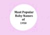 Popular Baby Names of 1950s