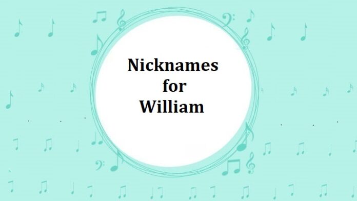 Nicknames for William