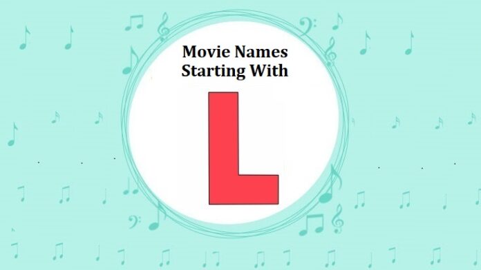 Bollywood Movie Names Starting With L