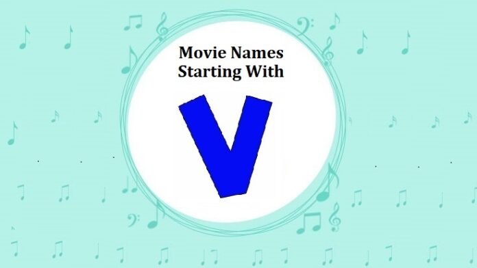 Bollywood Movie Names Starting With V Bollywood Movie Names Starting With V