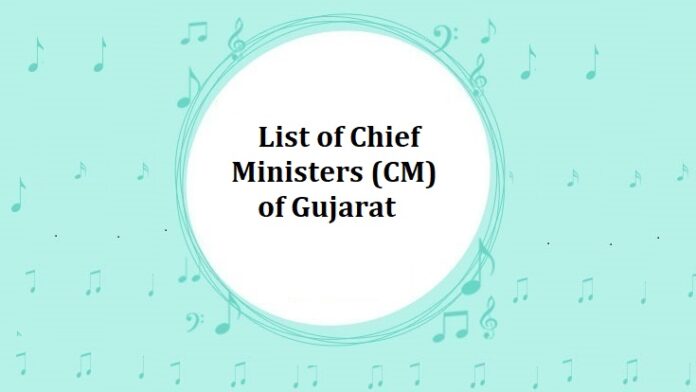 List of Chief Ministers (CM) of Gujarat