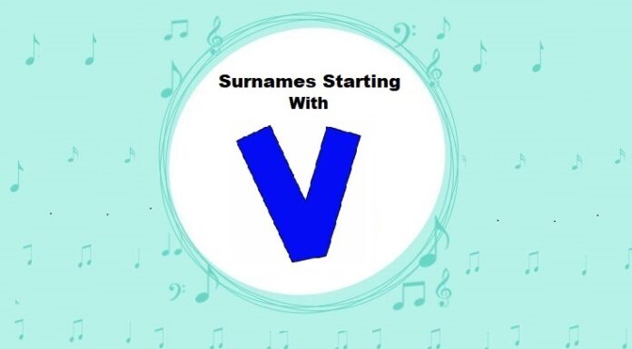 Top 100 Surnames & Last Names Starting with V Surnames & Last Names Starting with V