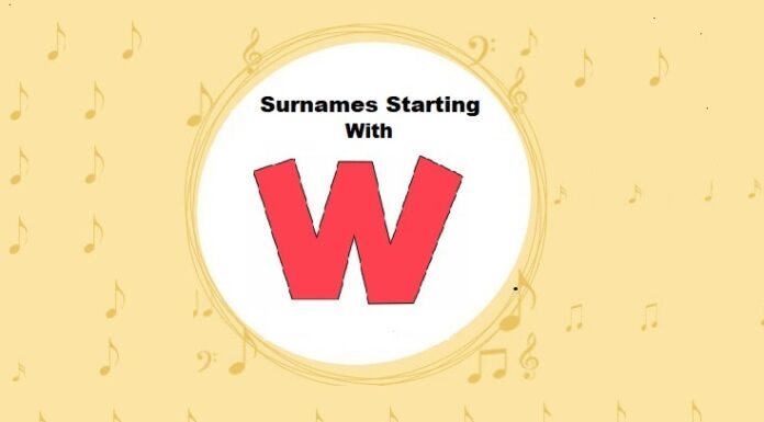 Top 100 Surnames & Last Names Starting with W Surnames & Last Names Starting with W