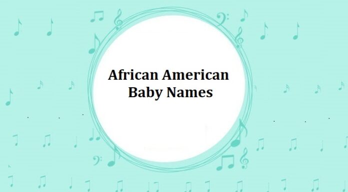 250 Top African American Baby Names with Meanings African American Baby Names with Meanings
