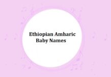 Ethiopian Amharic Baby Names with Meanings