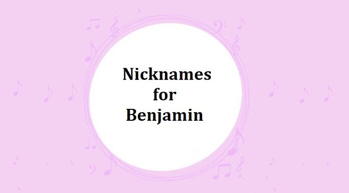 100 Nicknames for Benjamin Nicknames for Benjamin
