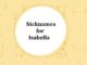 150+ Nicknames for Isabella Nicknames for Isabella