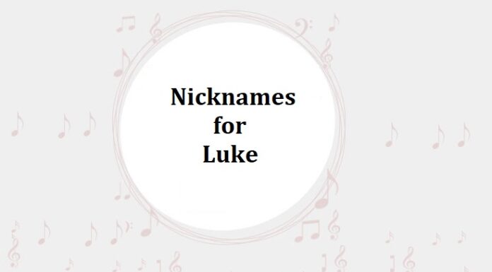 20+ Nicknames for Luke Nicknames for Luke
