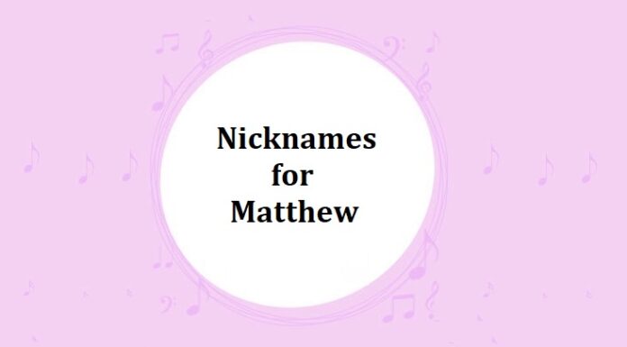 225+ Nicknames for Matthew Nicknames for Matthew