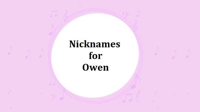 Nicknames for Owen