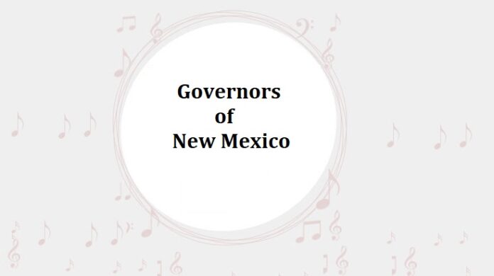 Governors of New Mexico
