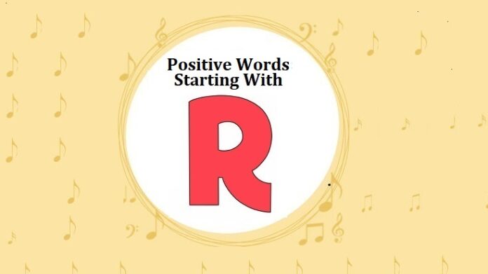 Positive Words That Start With R