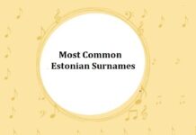 100+ Most Common Estonian Last Names & Surnames Most Common Estonian Surnames