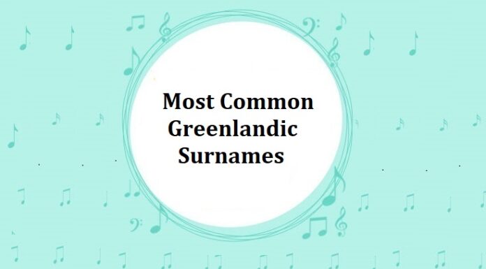 1000+ Most Common Greenlandic Last Names & Surnames Most Common Greenlandic Surnames