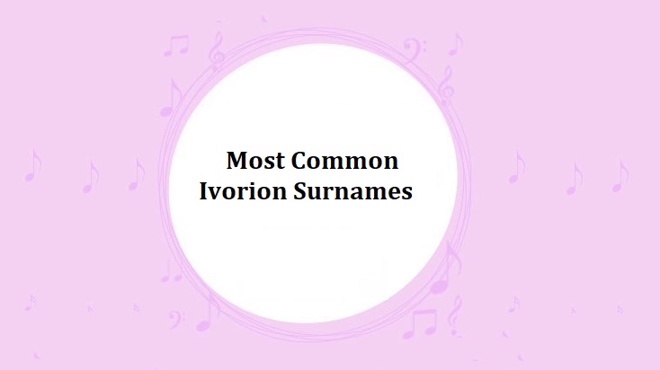 Most Common Ivorion Surnames