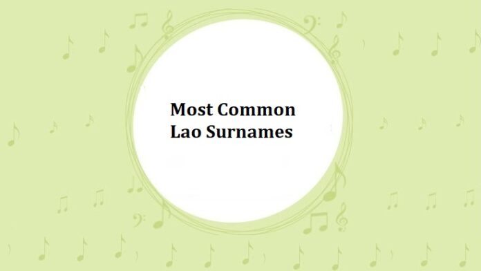 Most Common Lao Surnames