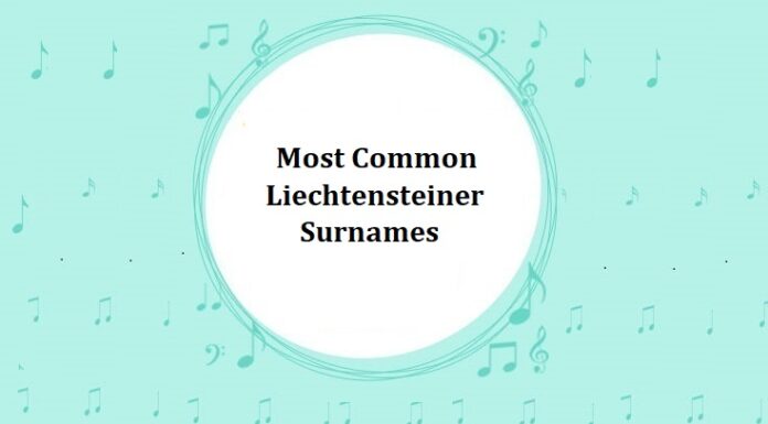 1000+ Most Common Liechtensteiner Last Names & Surnames Most Common Liechtensteiner Surnames