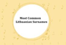 250+ Most Common Lithuanian Last Names & Surnames Most Common Lithuanian Surnames