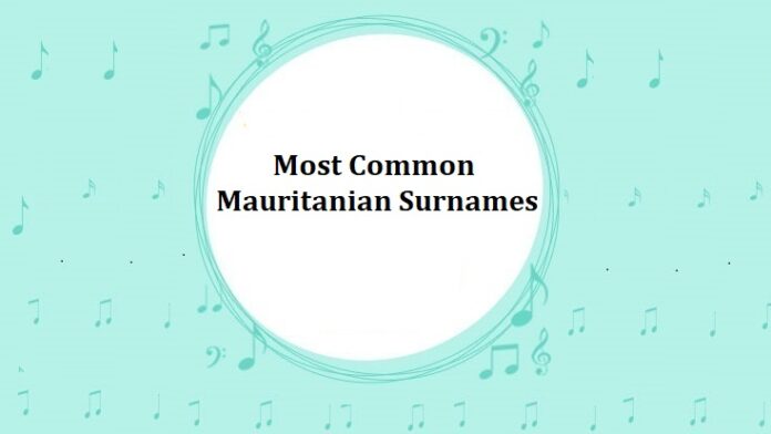 Most Common Mauritanian Surnames