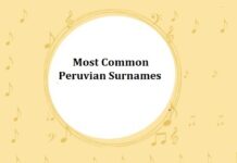1000+ Most Common Peruvian Last Names & Surnames Most Common Peruvian Surnames