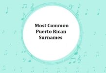 1000+ Most Common Puerto Rican Last Names & Surnames Most Common Puerto Rican Surnames