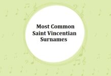 1000+ Most Common Saint Vincentian Last Names or Surnames Most Common Saint Vincentian Last Names & Surnames