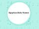 250 Top Egyptian Baby Names with Meanings Egyptian Baby Names with Meanings