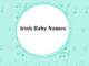 300 Top Irish Baby Names with Meanings Irish Baby Names with Meanings