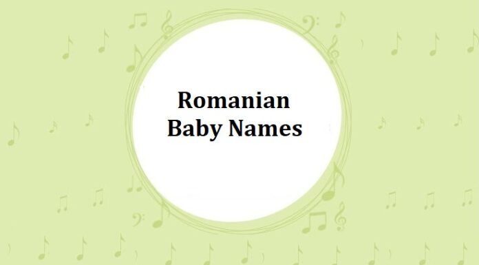 250 Top Romanian Baby Names with Meanings Romanian Baby Names With Meanings