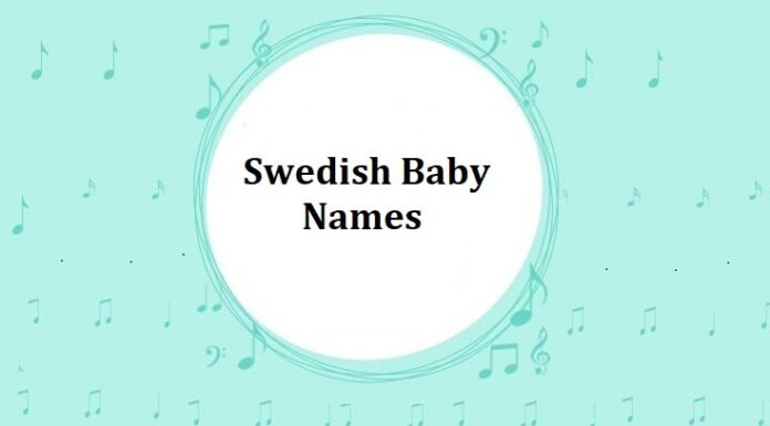 200 Top Swedish Baby Names with Meanings Swedish Baby Names With Meanings