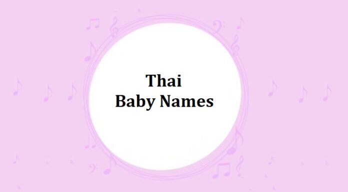 200 Top Thai Baby Names with Meanings Thai Baby Names With Meanings