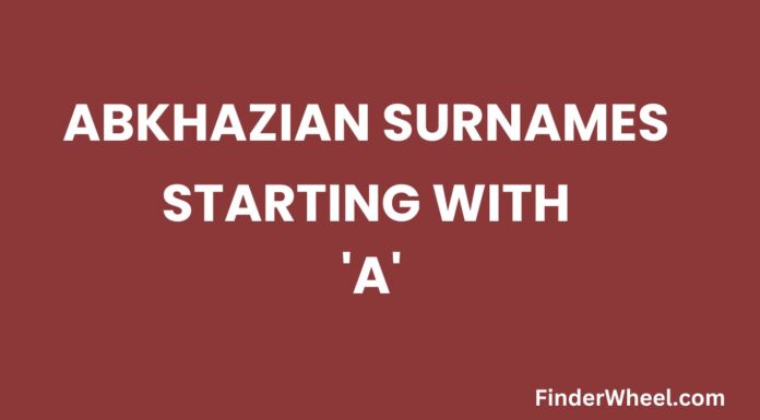 Abkhazian Surnames Starting with A Abkhazian Surnames Starting with A