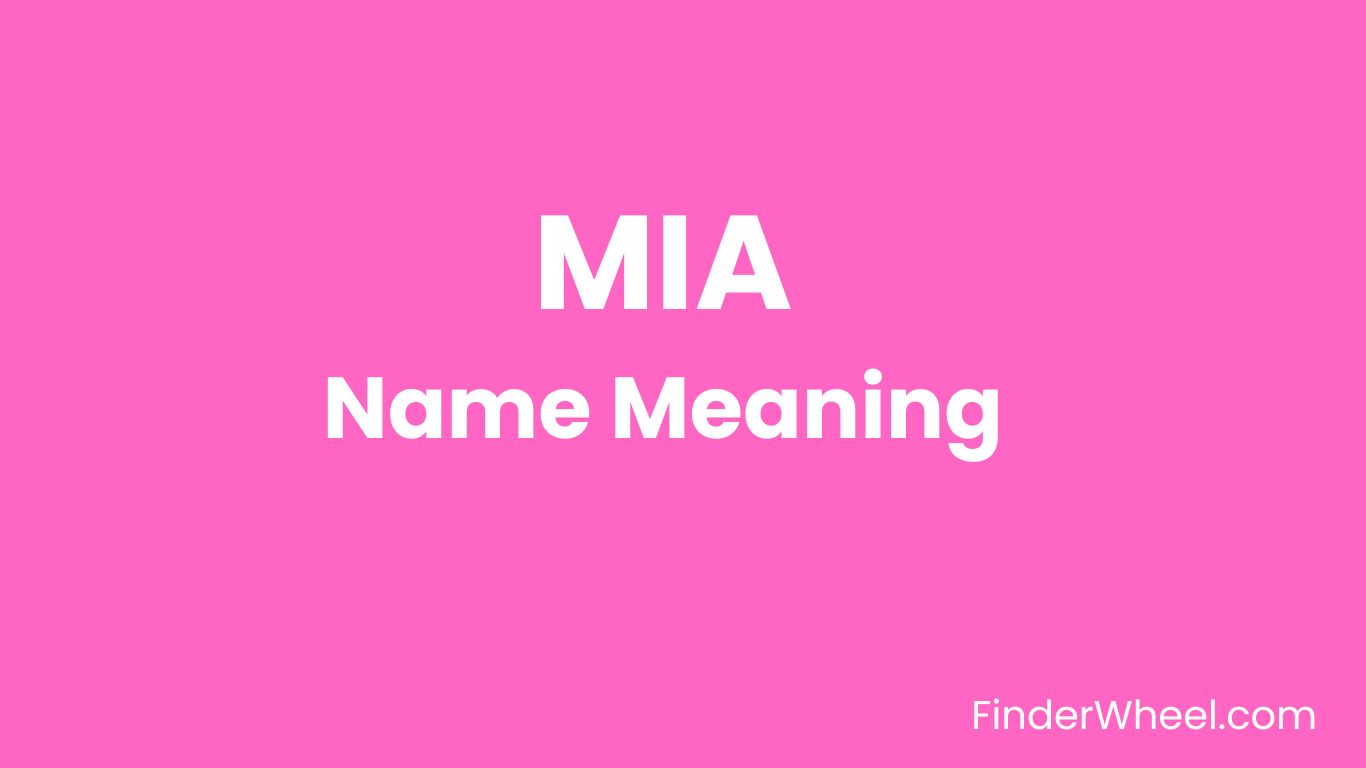 Mia Name Meaning Origin Popularity And Nicknames mia-name-meaning-origin-popularity-and-nicknames