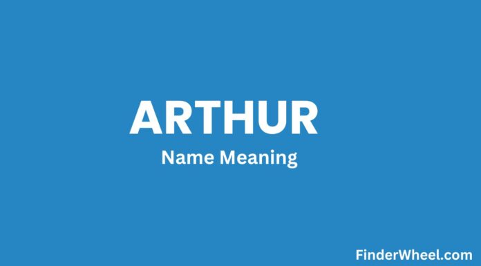 Arthur Name Meaning, Origin, Popularity and Nicknames Arthur Name Meaning, Origin, Popularity and Nicknames