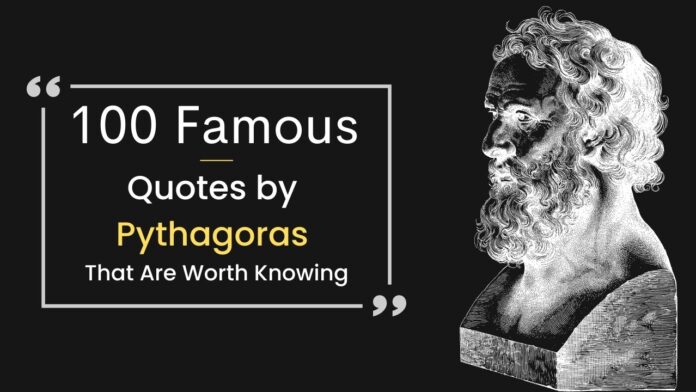 Pythagoras Quotes Pythagoras Quotes