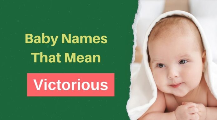 100+ Baby Names That Mean Victorious Baby Names That Mean Victorious