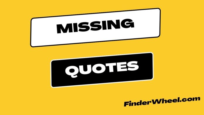 Missing Quotes