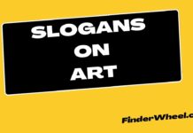 100 Best Slogans on Art Slogans on Art