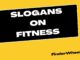 100 Best Slogans on Fitness Slogans on Fitness
