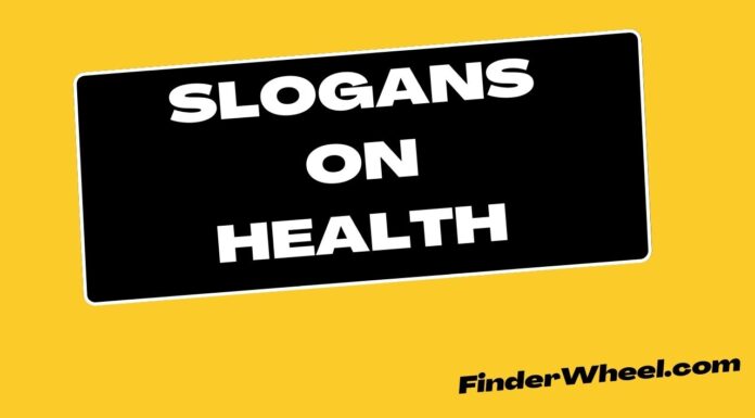 100 Best Slogans on Health Slogans on Health