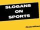 100 Best Slogans on Sports Slogans on Sports