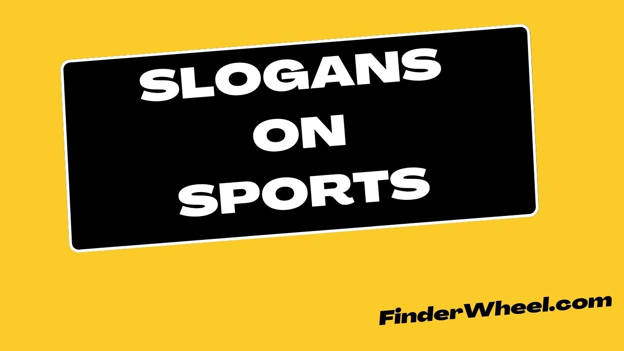 Slogans on Sports