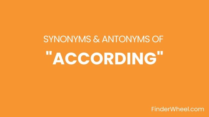 Synonyms Of According