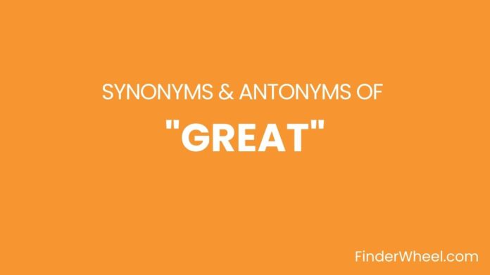 Synonyms Of Great