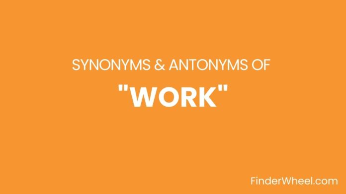 Synonyms Of Work